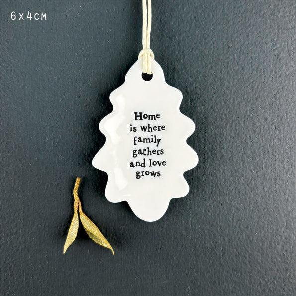 Home Is Where Family Gathers Porcelain Leaf