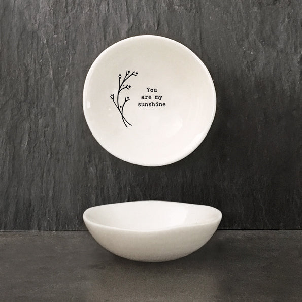 Small bowl- You Are My Sunshine