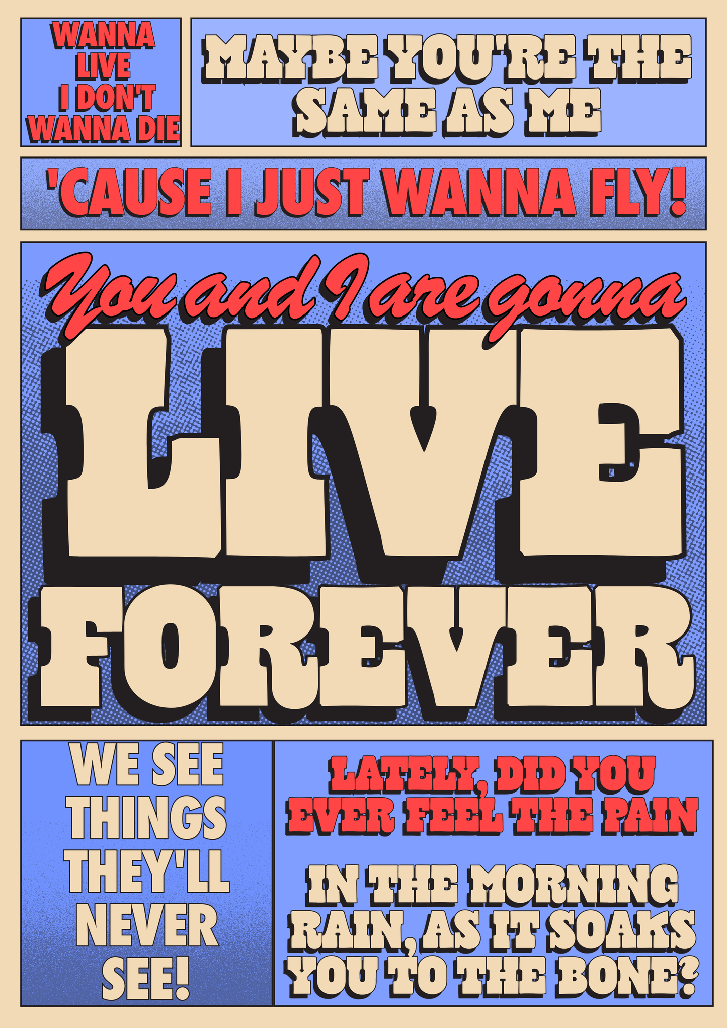 Live Forever Oasis print