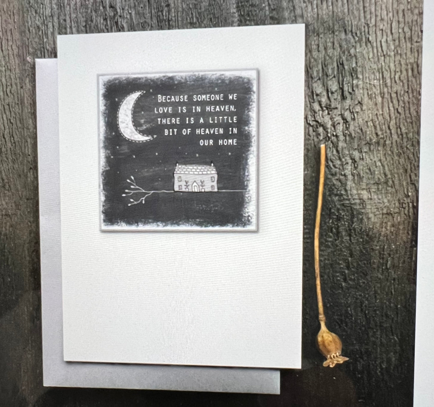 Because someone is in heaven card