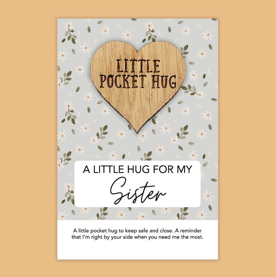 A Little Hug For My Sister - Pocket Hug