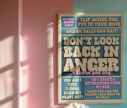 Don’t Look Back In Anger Oasis Inspired Print