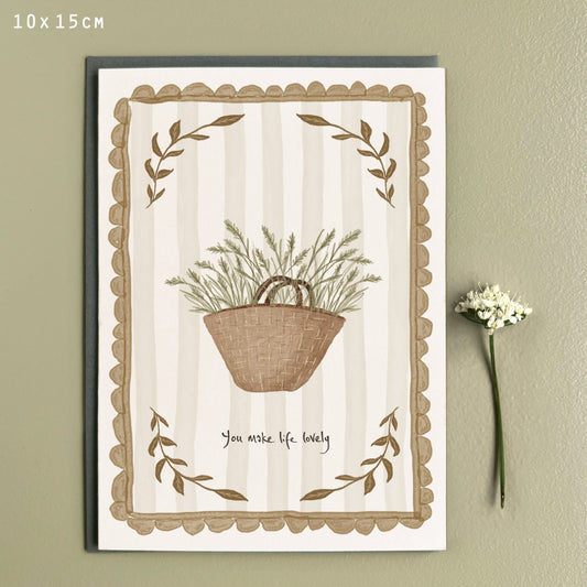You Make Life Lovely Country Living Card