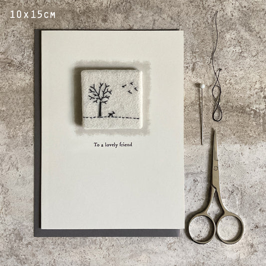 Lovely Friend Embroidered Card
