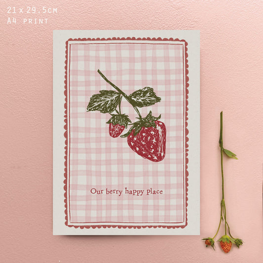 Strawberies Our Berry Happy Place Fruit Print