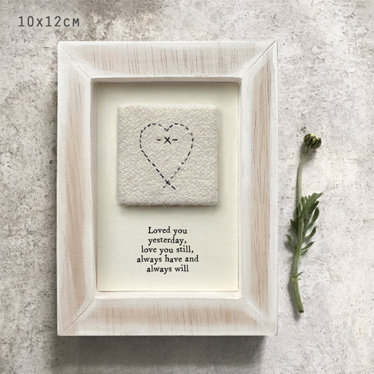 Loved You Yesterday Embroidered Picture