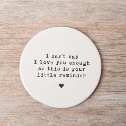 Love Little Reminder Coaster