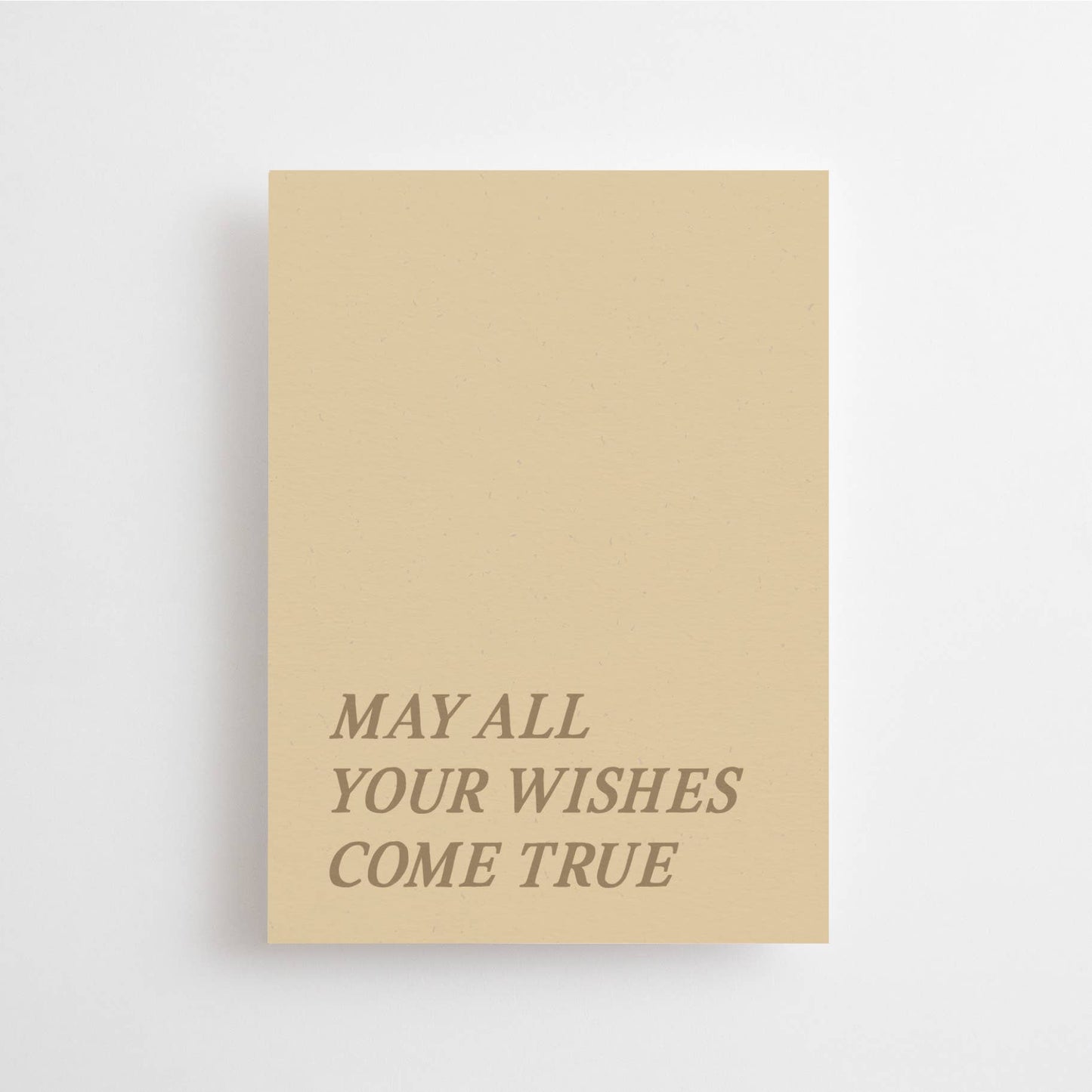 May All Your Wishes Come True Mini Card